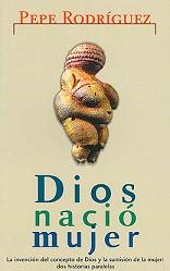 Dios nació mujer